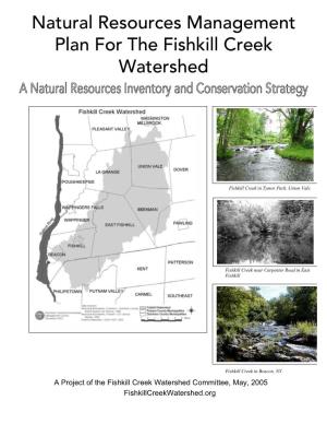 Natural Resources Management Plan for the Fishkill Creek Watershed
