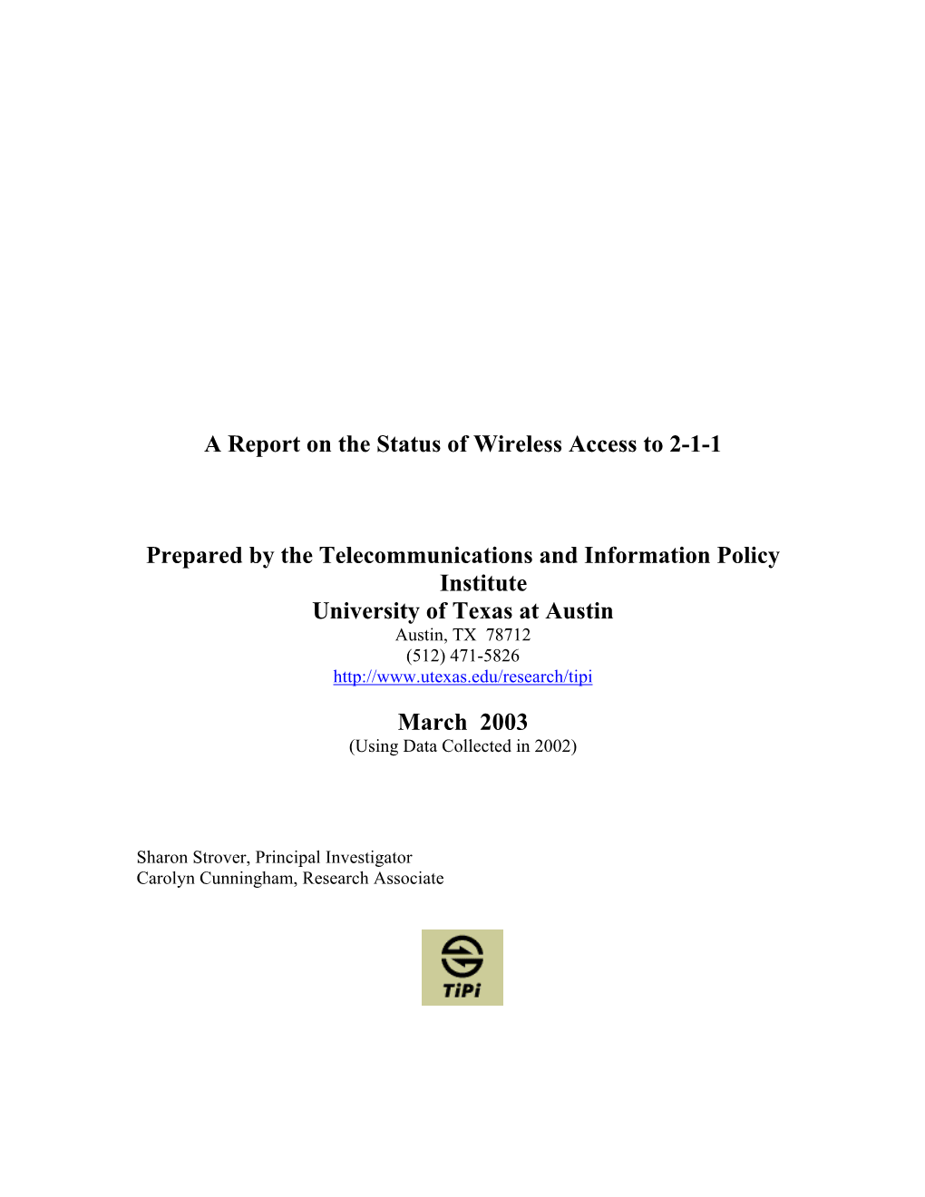A Report on the Status of Wireless Access to 2-1-1