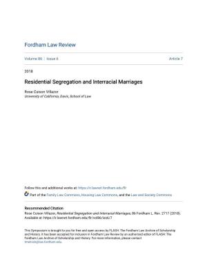 Residential Segregation and Interracial Marriages