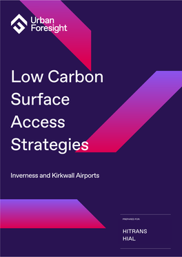 Low Carbon Access Strategies for Inverness and Kirkwall Airports