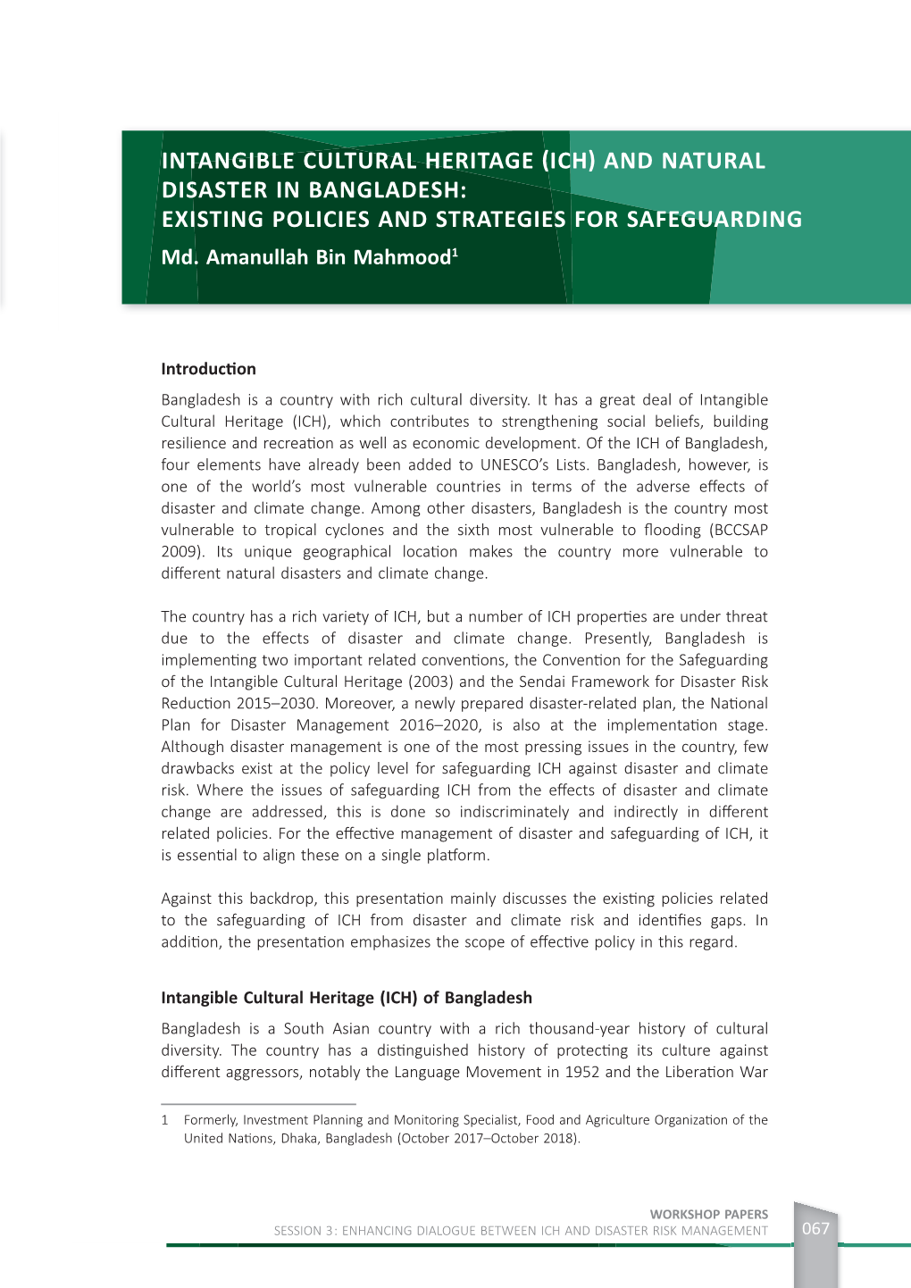(ICH) and NATURAL DISASTER in BANGLADESH: EXISTING POLICIES and STRATEGIES for SAFEGUARDING Md