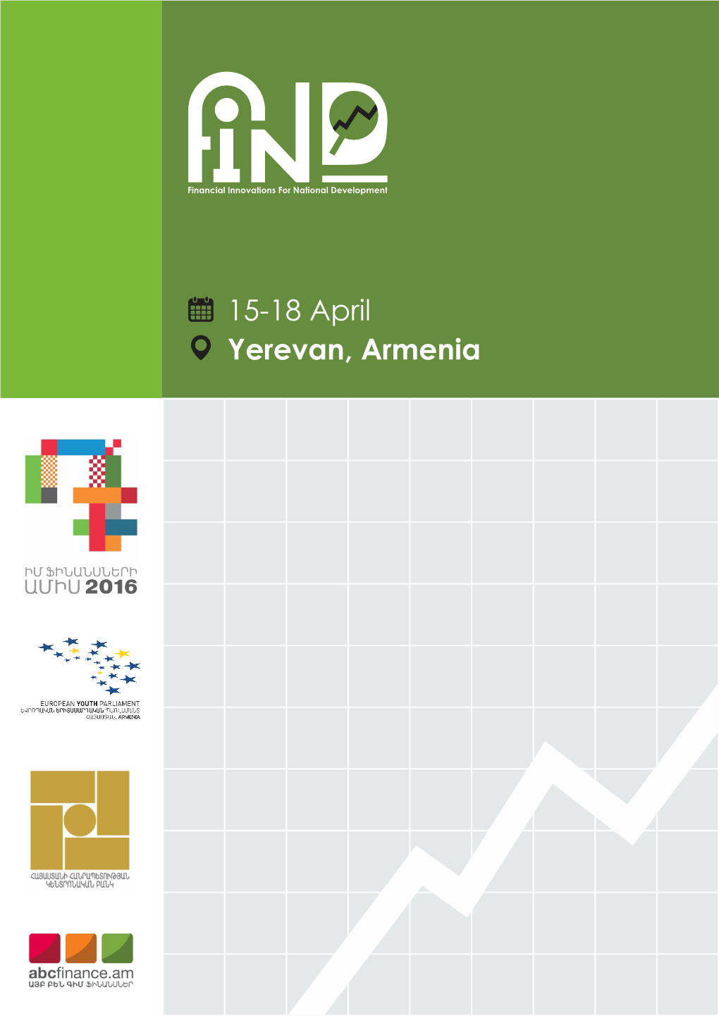 15-18 April Yerevan, Armenia Welcome to FIND 3