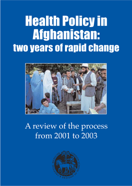 Health Policy in Afghanistan: Two Years of Rapid Change