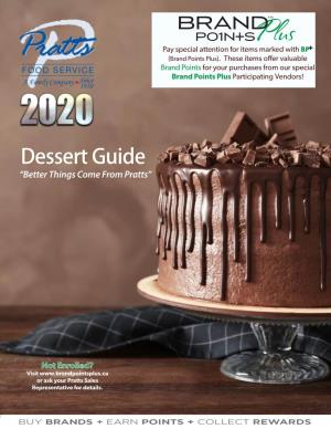 Dessert Guide “Better Things Come from Pratts”