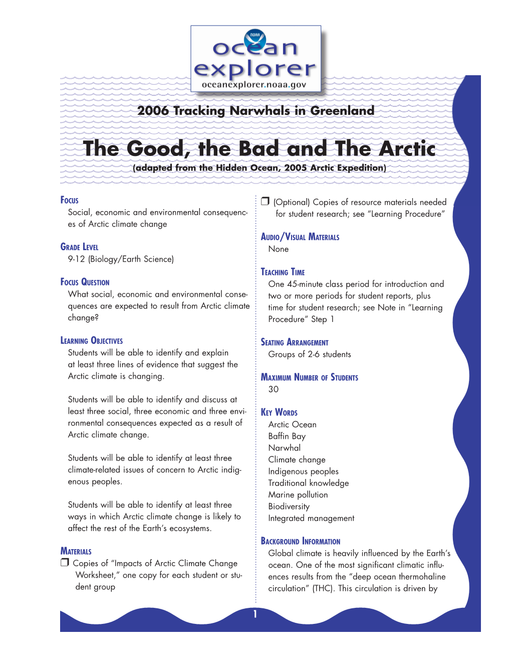 The Good, the Bad and the Arctic (Adapted from the Hidden Ocean, 2005 Arctic Expedition)