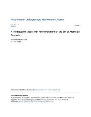 A Permutation Model with Finite Partitions of the Set of Atoms As Supports