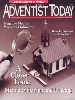 Adventist Today Keith Colburn, Secretary/Treasurer Raymond Cottrell Donna Evans Adventists Are Goal-Oriented