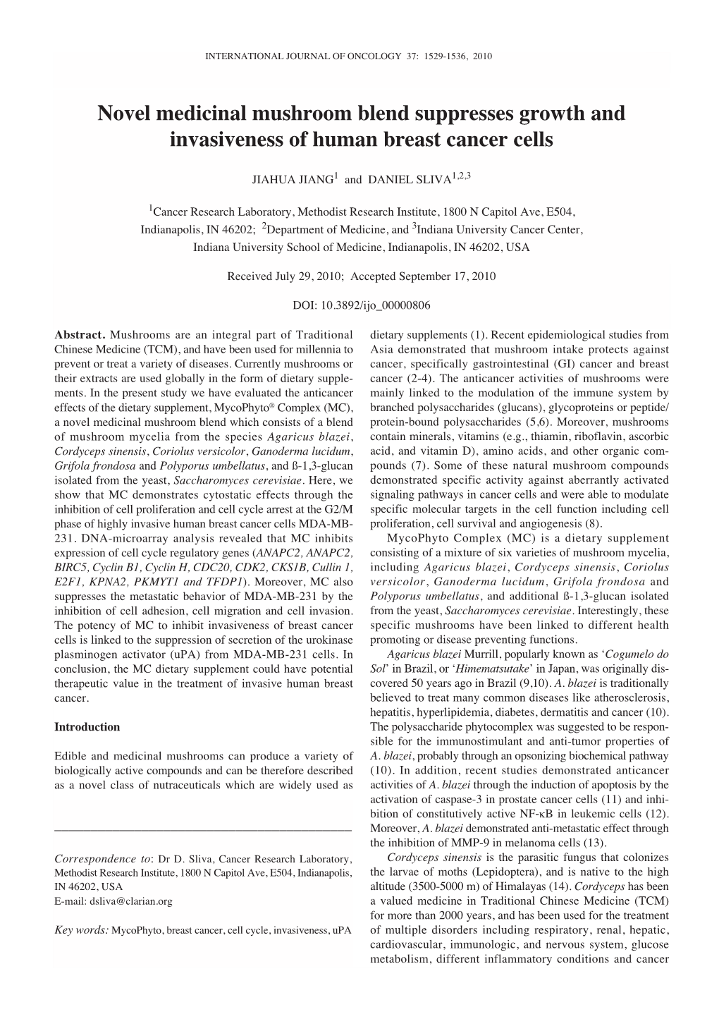 Novel Medicinal Mushroom Blend Suppresses Growth and Invasiveness of Human Breast Cancer Cells