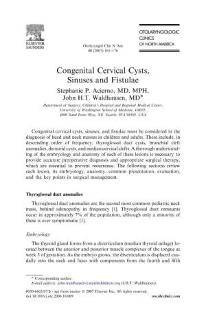 Congenital Cervical Cysts, Sinuses and Fistulae Stephanie P