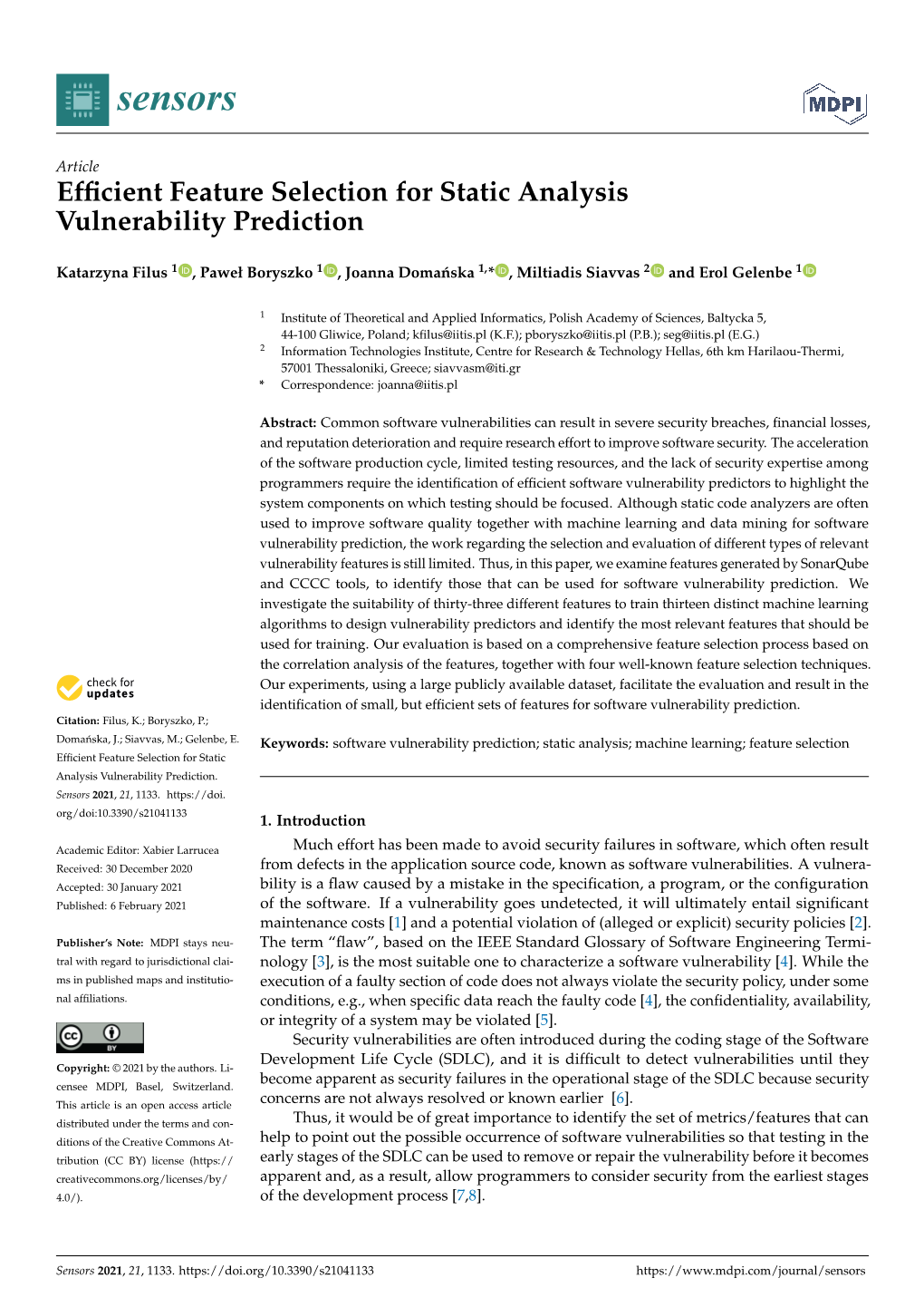 Efficient Feature Selection for Static Analysis Vulnerability Prediction