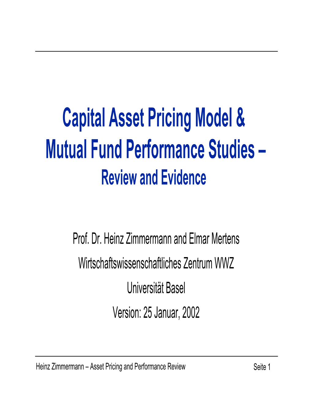 Capital Asset Pricing Model & Mutual Fund Performance Studies –