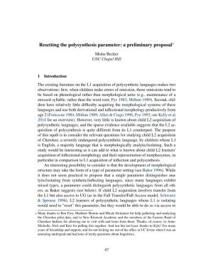 Resetting the Polysynthesis Parameter: a Preliminary Proposal*