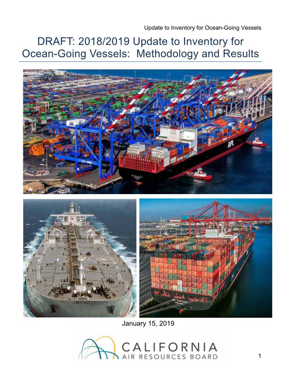 DRAFT: 2018/2019 Update to Inventory for Ocean-Going Vessels: Methodology and Results