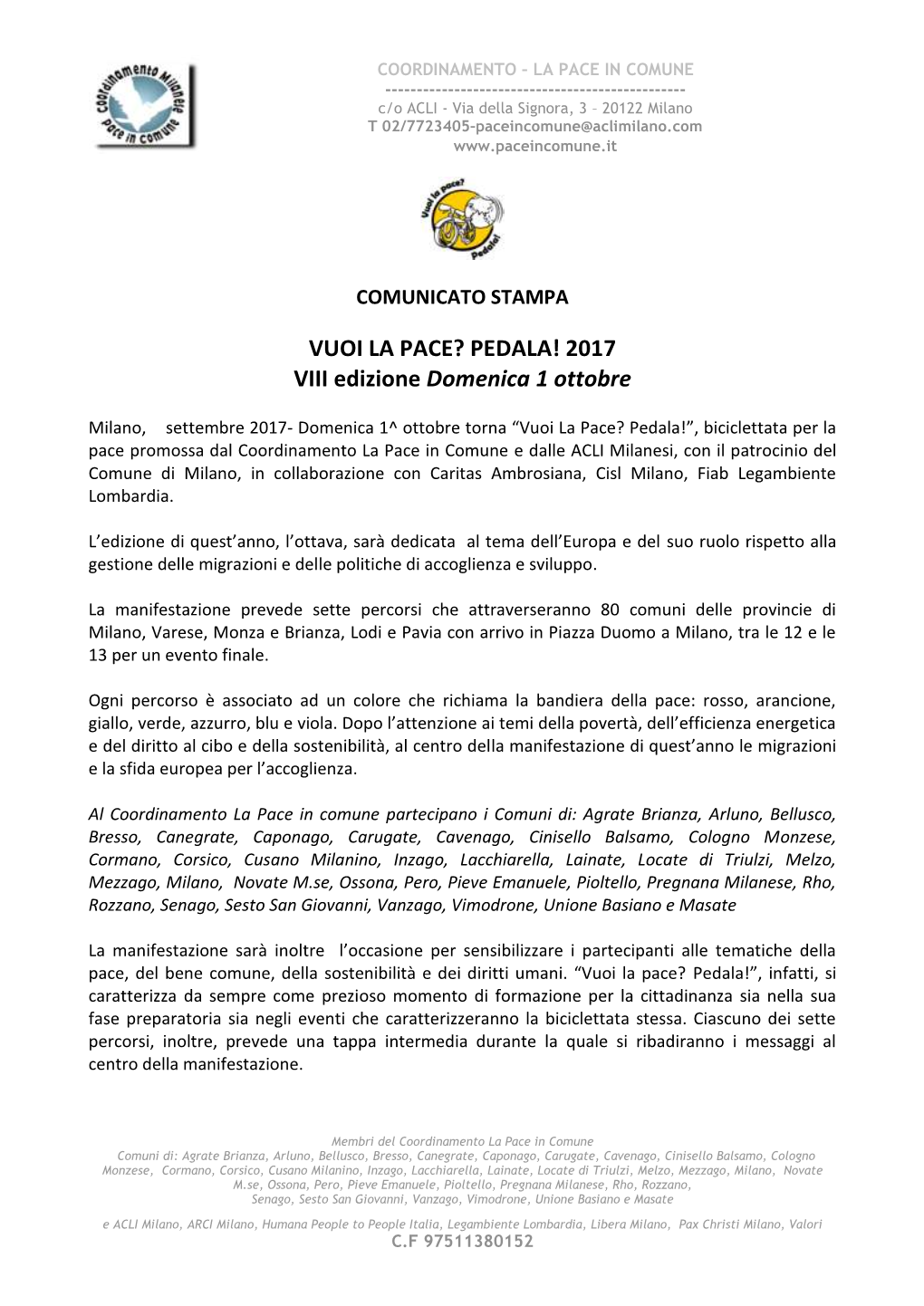 VUOI LA PACE? PEDALA! 2017 VIII Edizione Domenica 1 Ottobre