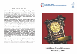 2006 Dirac Medal Ceremony October 5,2007 the DIRAC MEDAL 2006 D'irac MEDAL AWARD CEREMONY