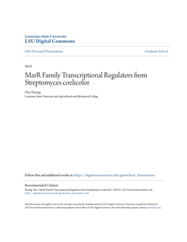 Marr Family Transcriptional Regulators from Streptomyces Coelicolor Hao Huang Louisiana State University and Agricultural and Mechanical College