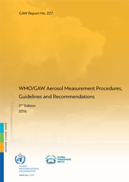 WMO/GAW Aerosol Measurement Procedures, Guidelines and Recommendations