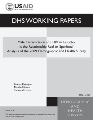 Male Circumcision and HIV in Lesotho: Is the Relationship Real Or Spurious? Analysis of the 2009 Demographic and Health Survey