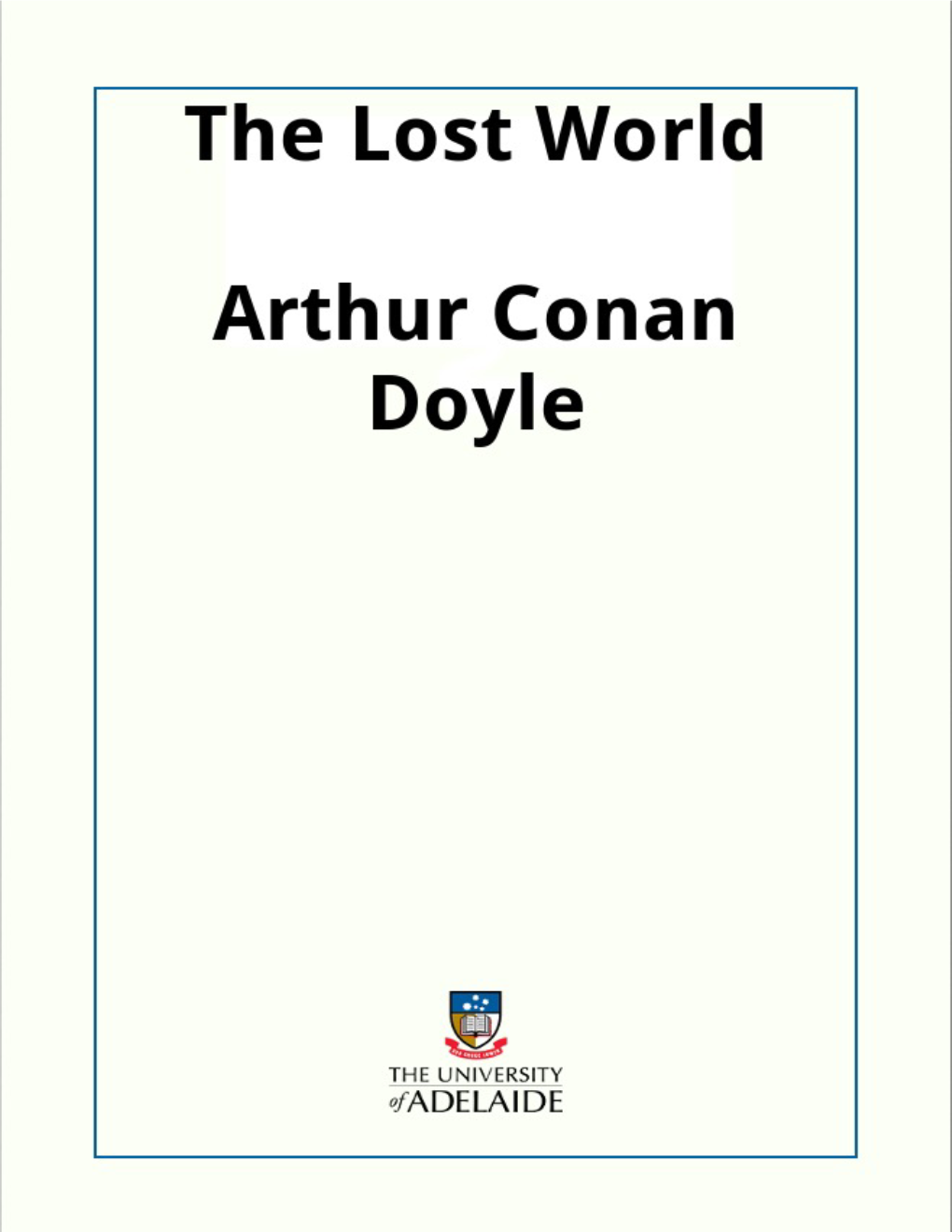 The Lost World – Doyle, Arthur Conan
