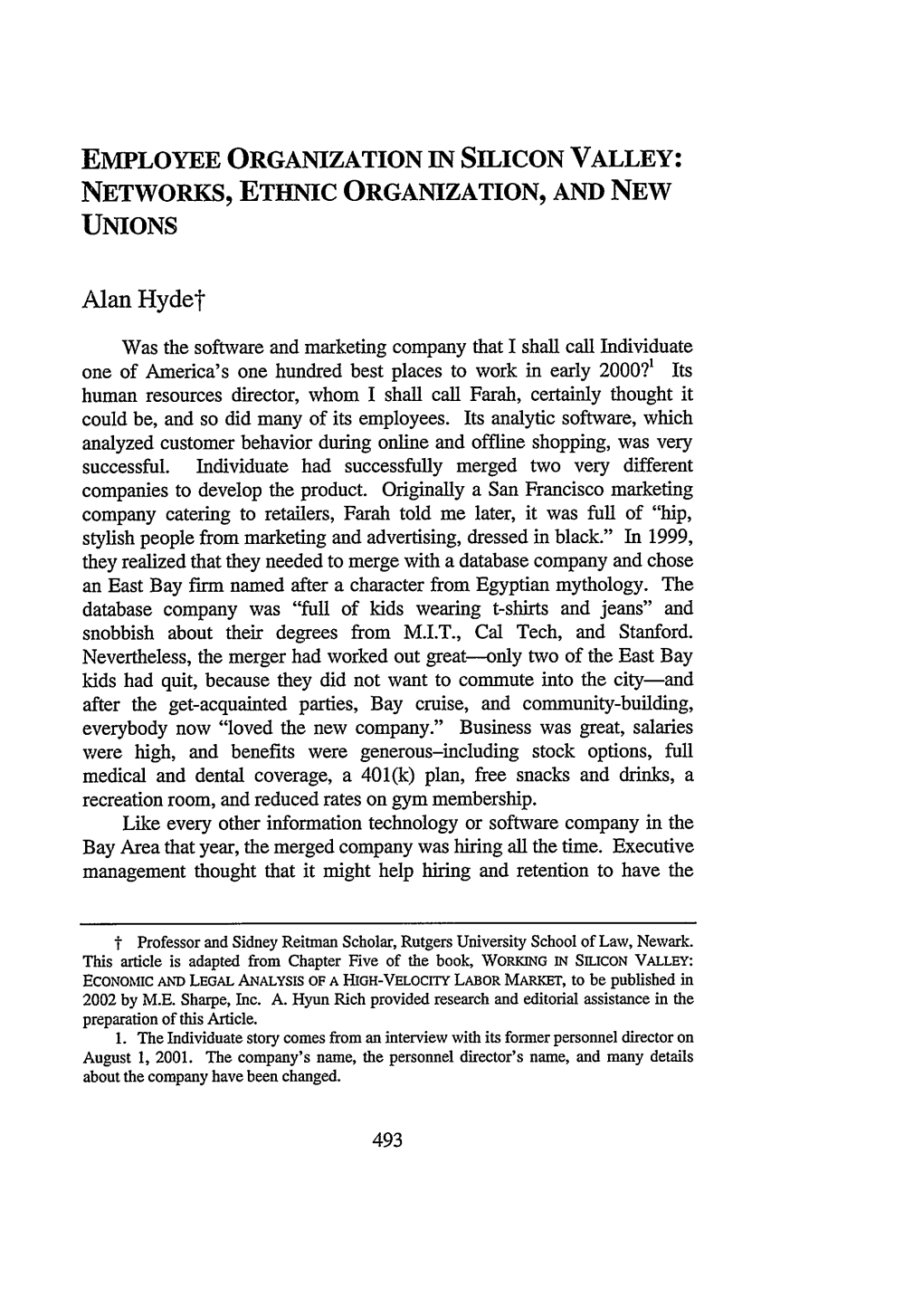 Employee Organization in Silicon Valley: Networks, Eti4c Organization, and New Unions