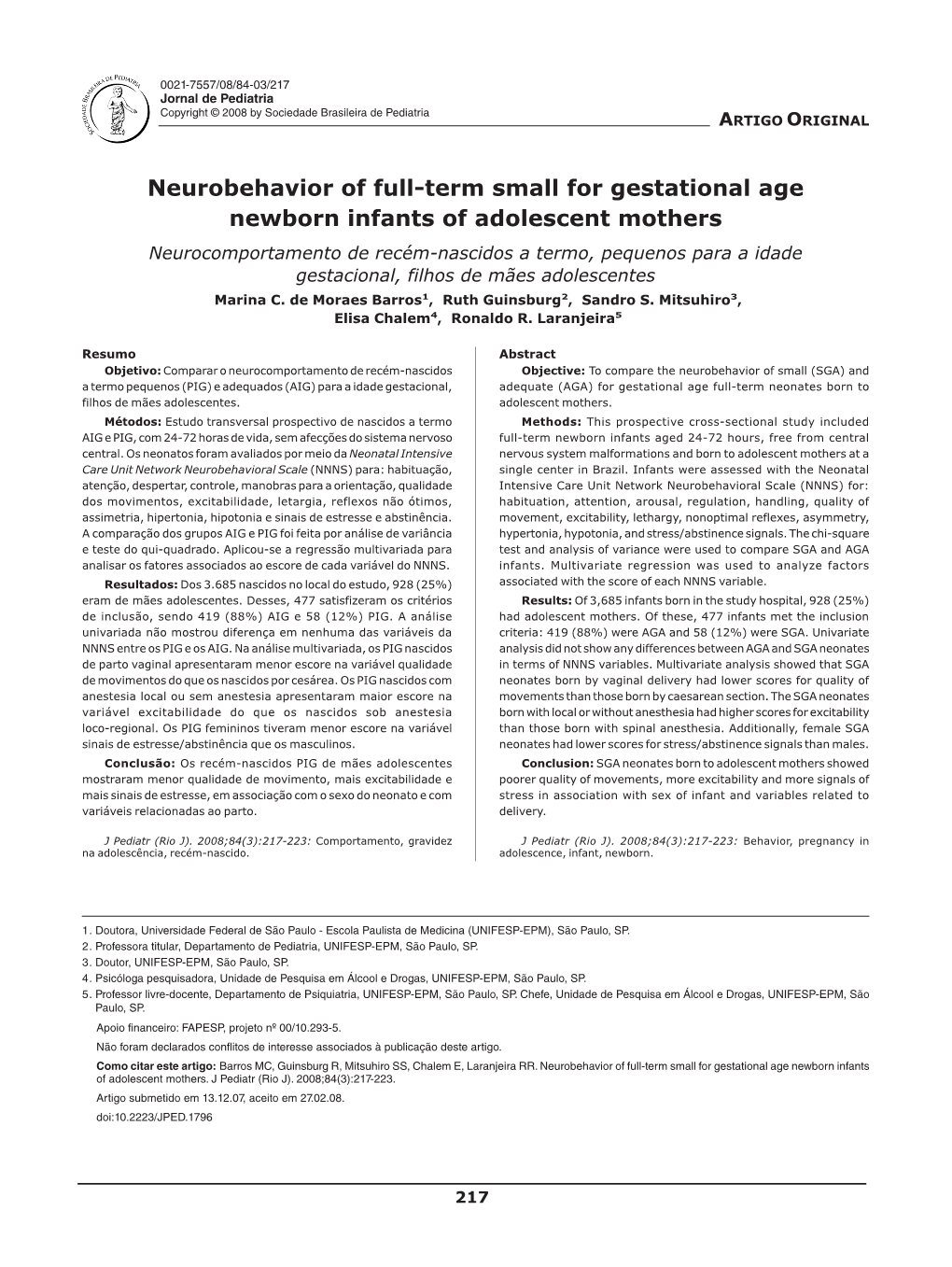 Neurobehavior of Full-Term Small for Gestational Age Newborn Infants Of