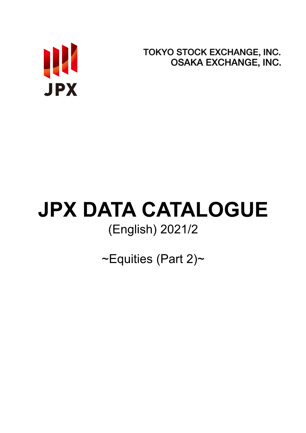 JPX DATA CATALOGUE (English) 2021/2