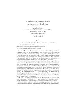 An Elementary Construction of the Geometric Algebra