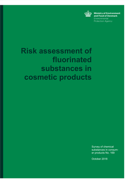 Risk Assessment of Fluorinated Substances in Cosmetic Products