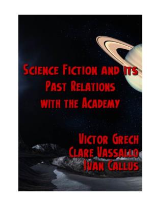 Science Fiction and Its Past Relations with the Academy