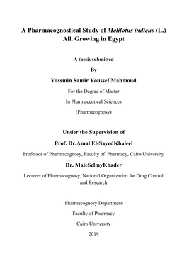 A Pharmacognostical Study of Melilotus Indicus (L.) All. Growing in Egypt