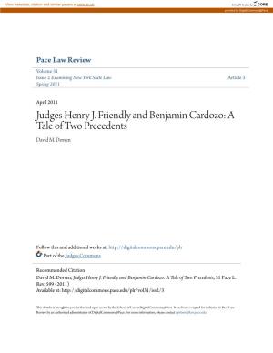 Judges Henry J. Friendly and Benjamin Cardozo: a Tale of Two Precedents David M
