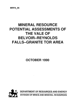 Mineral Resource Potential Assessments of the Vale of Belvoir-Reynolds Falls-Granite Tor Area