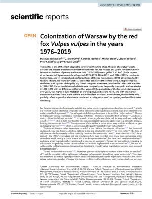 Colonization of Warsaw by the Red Fox Vulpes Vulpes in the Years 1976