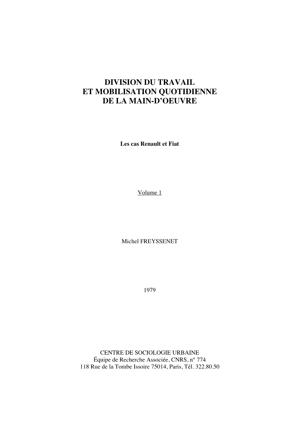 Division Du Travail Et Mobilisation Quotidienne De La Main-D’Oeuvre