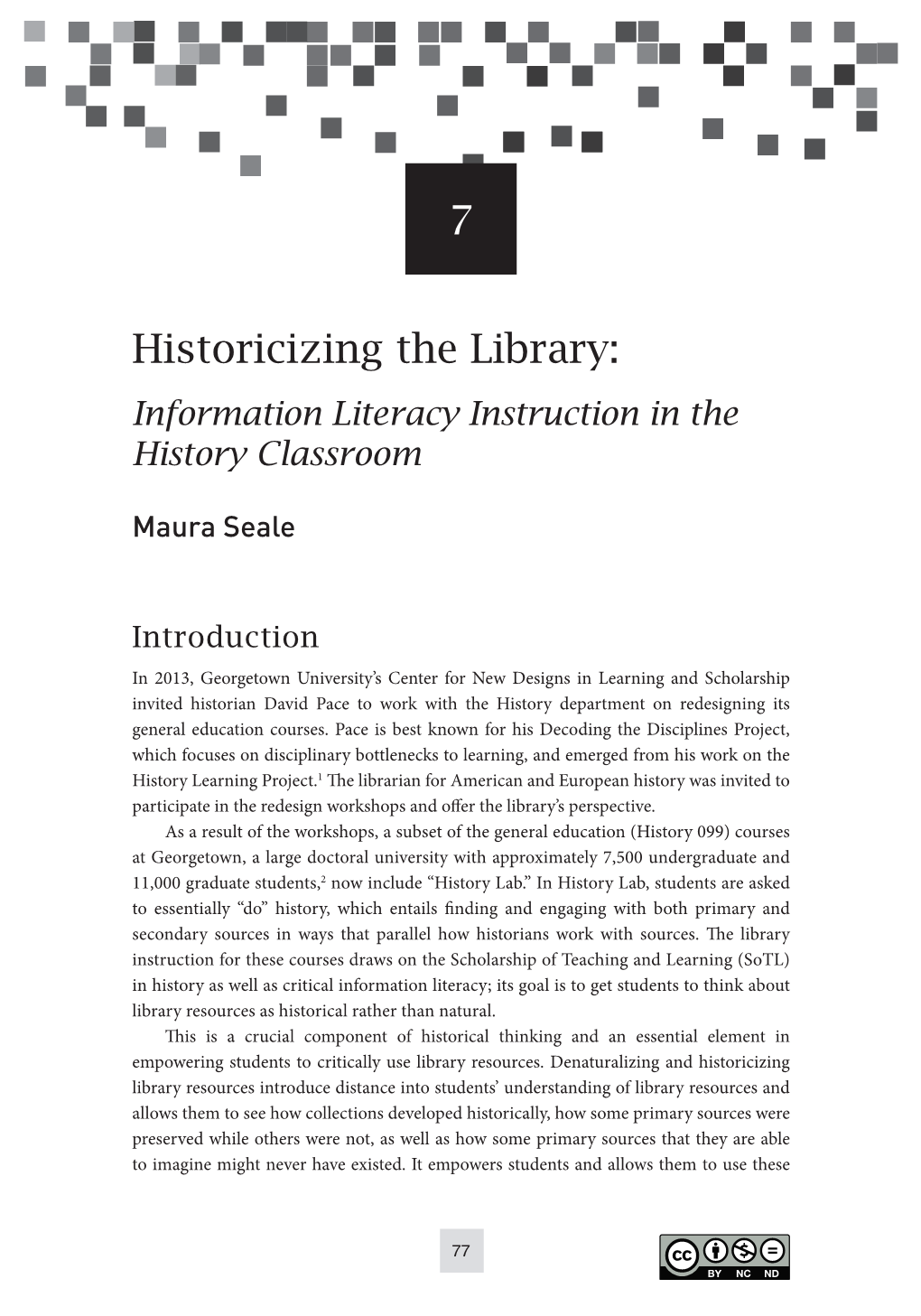 Historicizing the Library: Information Literacy Instruction in the History Classroom