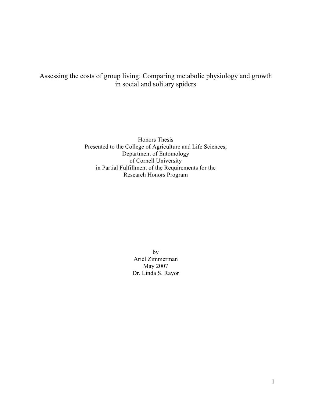 Comparing Metabolic Physiology and Growth in Social and Solitary Spiders