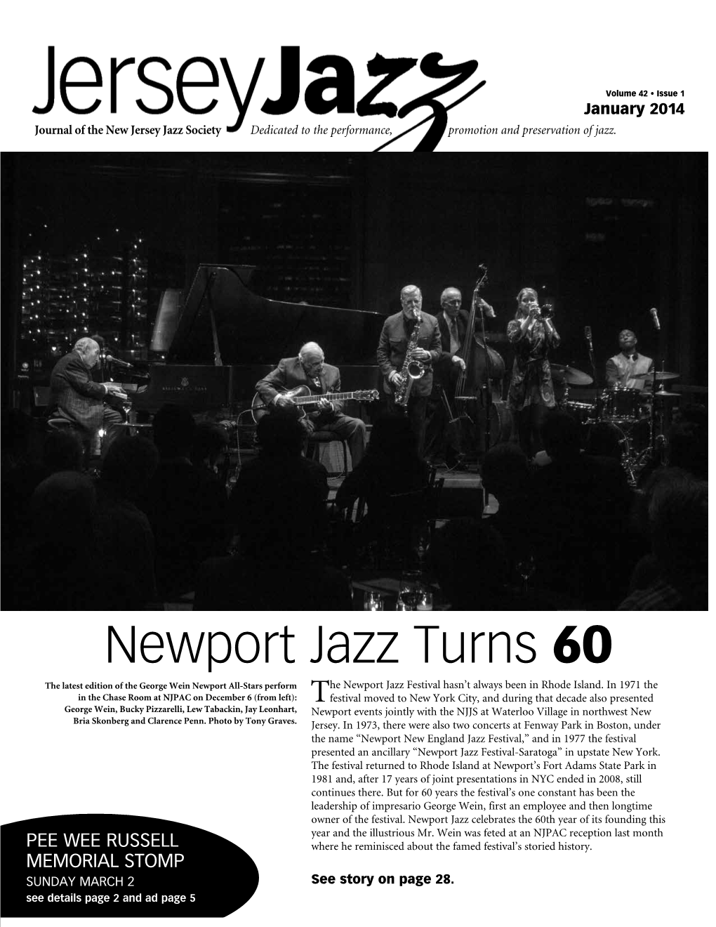 Newport Jazz Turns 60 the Latest Edition of the George Wein Newport All-Stars Perform He Newport Jazz Festival Hasn’T Always Been in Rhode Island