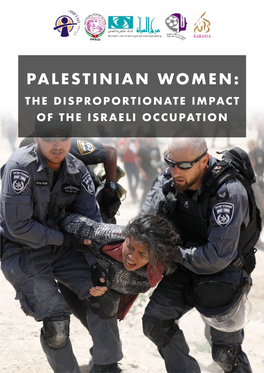 Palestinian Women: the Disproportionate Impact of the Israeli Occupation