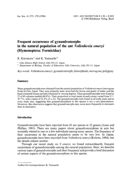 Frequent Occurrence of Gynandromorphs in the Natural Population of the Ant Vollenhovia Emeryi (Hymenoptera: Formicidae)