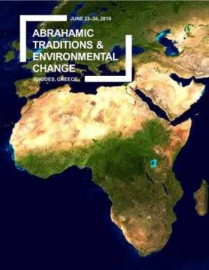 Abrahamic Traditions & Environmental Change 2019 Workshop