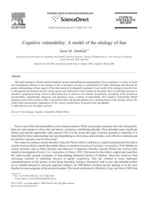 Cognitive Vulnerability: a Model of the Etiology of Fear ⁎ Jason M