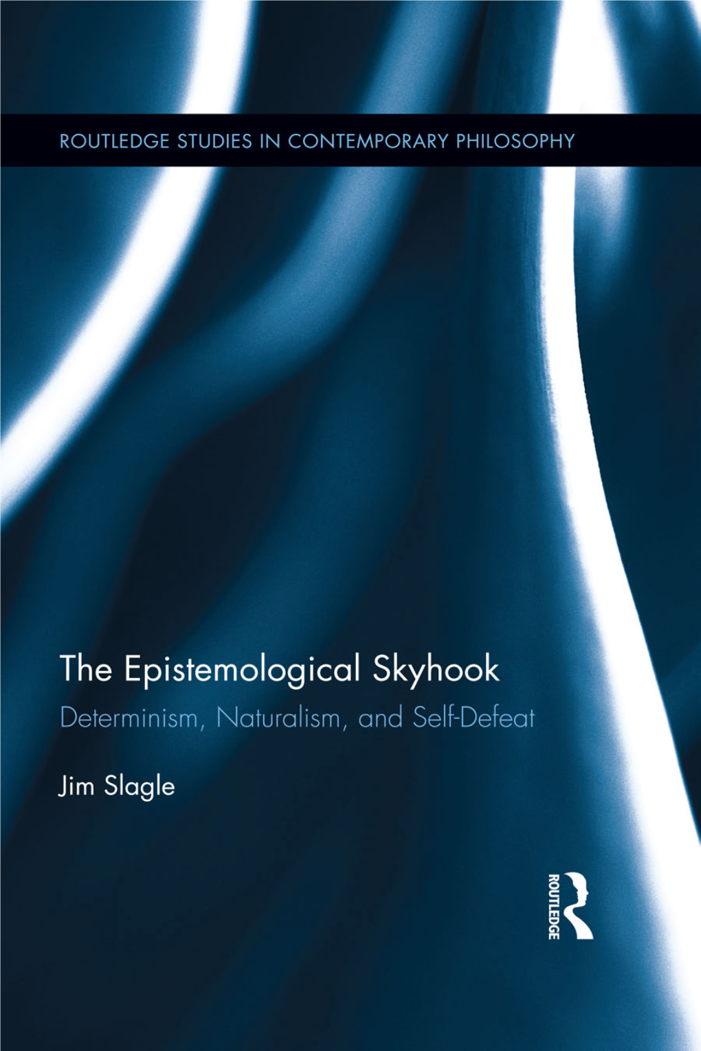 The Epistemological Skyhook