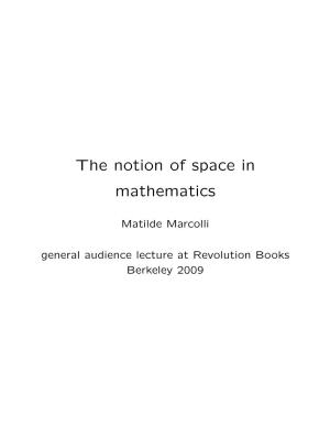 The Notion of Space in Mathematics
