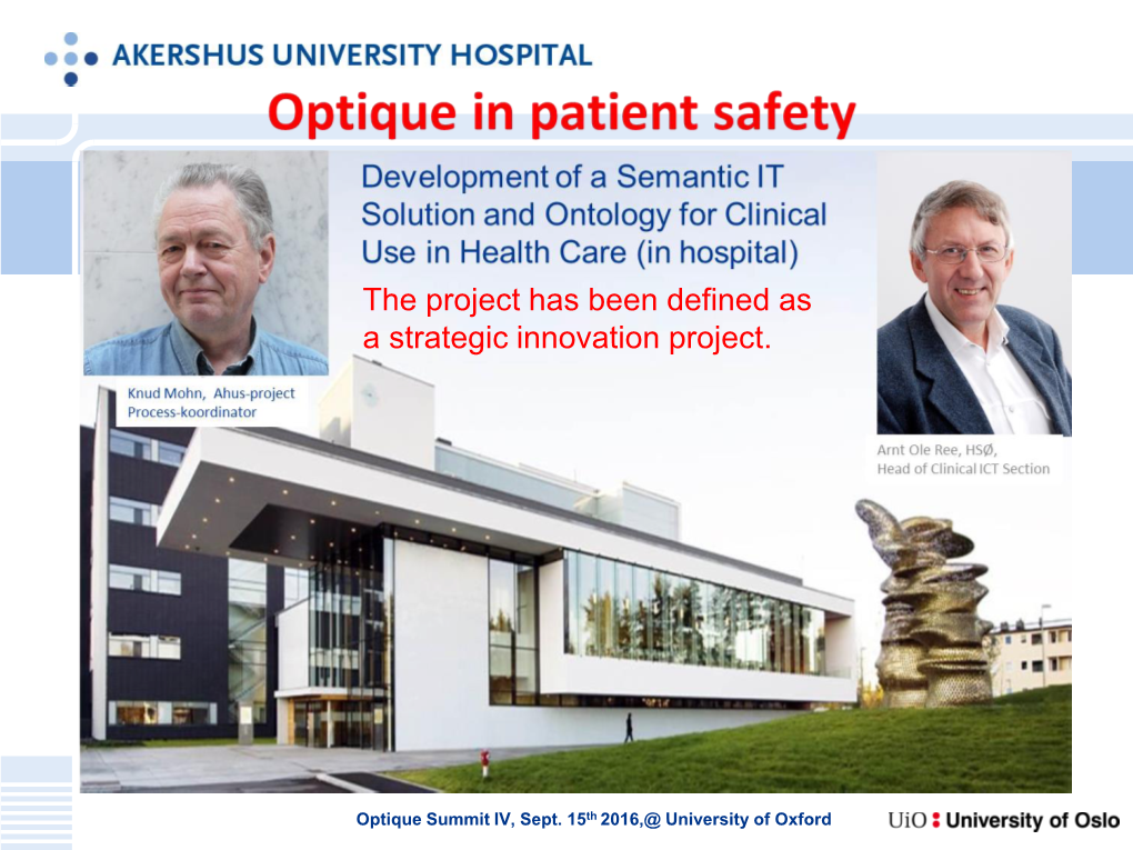 Optique in Patient Safety