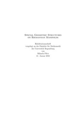 Special Geometric Structures on Riemannian Manifolds