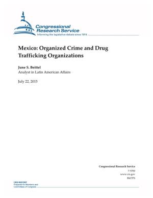 Mexico: Organized Crime and Drug Trafficking Organizations