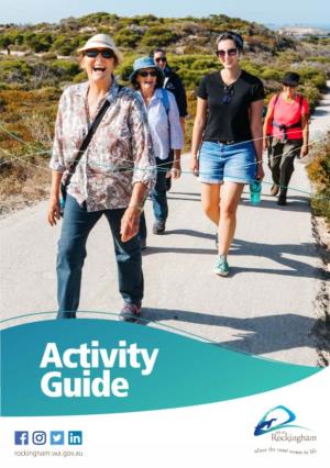 City of Rockingham Activity Guide | Contents 3 Keeping Active and Involved