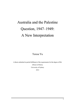 Australia and the Palestine Question, 1947–1949: a New Interpretation