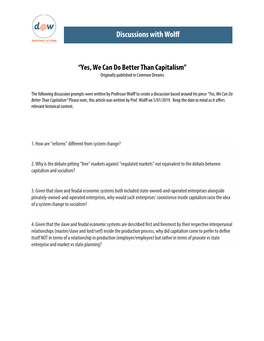 “Yes, We Can Do Better Than Capitalism” Originally Published in Common Dreams