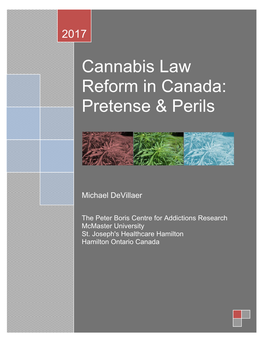 Cannabis Law Reform in Canada: Pretense & Perils